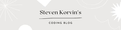 Steven Korvin's Coding Blog
